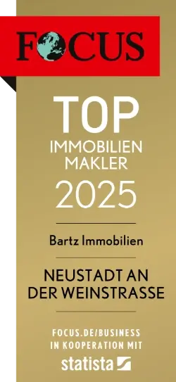 FOCUS Top Immobilienmakler 2025 – Auszeichnung für Bartz Immobilien Neustadt an der Weinstraße